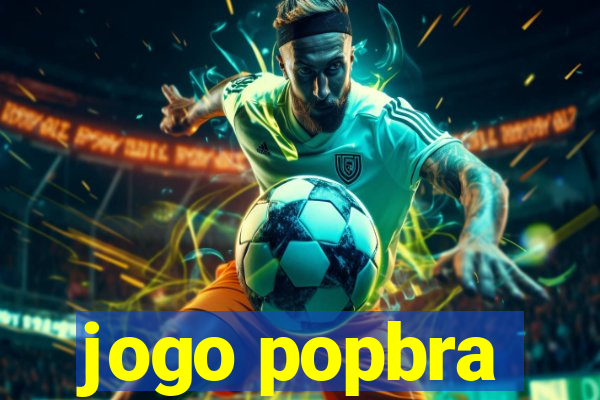 jogo popbra